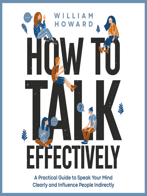 Title details for How to Talk Effectively by William Howard - Available